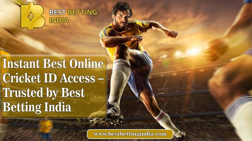 Best Online Cricket ID Access – Trusted by Best Betting India